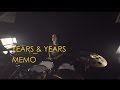 Years &amp; Years - Memo (drum cover by Vicky Fates)