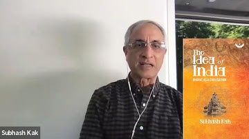 Prof. Subhash Kak - Idea of India. Bharat as a Civilization.