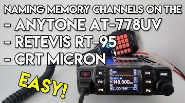 Naming a Memory Channel | Anytone AT-778UV | Retevis RT-95 | CRT Micron