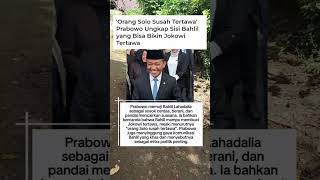 'Orang Solo Susah Tertawa' Prabowo Ungkap Sisi Bahlil yang Bisa Bikin Jokowi Tertawa