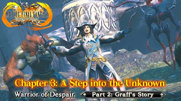 Warrior of Despair Chapter 3: A Step into the Unknown - Graff