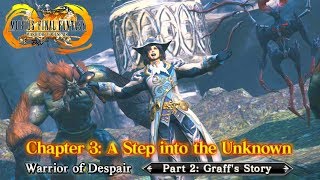 Warrior of Despair Chapter 3: A Step into the Unknown - Graff's Story Scenes | Mobius Final Fantasy