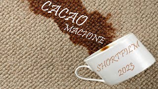 CACAO MACHINE (2023, ОЖИВЛЕНИЕ ПРЕДМЕТА)
