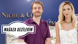 MAĞAZA GEZİLERİM 2 // NICHE & Co.