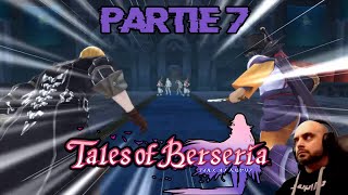Tales Of Berseria | Partie 7 | Tabatha Cash & Gédéon