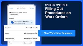 Famous Navigate MaintainX | Filling Out Procedures on Work Orders Wealth