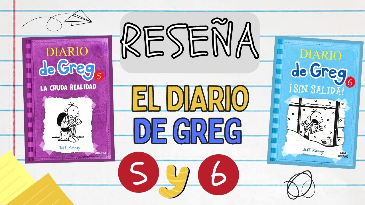 💪🤔Reseña: Diario de Greg 5: 😨 LA CRUDA REALIDAD, Diario de Greg 6