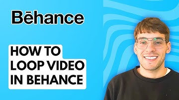 How to Loop Video in Behance [2025 Guide]