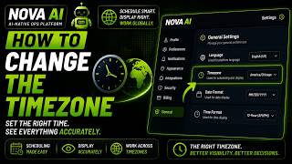 HOW TO Change Your Timezone in NOVA AI | Scheduling & Time Display Settings