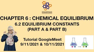 Tutorial 6.2 Equilibrium Constants [Part A] and [Part B] (Google Meet Recording)