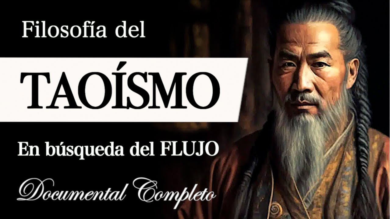 TAOÍSMO Filosofía del FLOW (Lao Tse) La VIDA según el TAO y