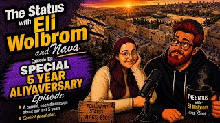 Our Five Year Aliyah Anniversary | A Candid Conversation About Our Journey In Eretz Yisroel