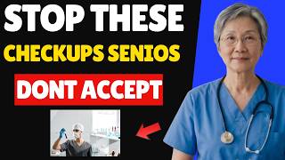 5 Medical Checkups Doctors Won't Tell You to Skip After 70 (The Truth About Overscreening)