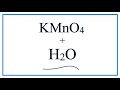 Dissolution of KMnO4 in Water