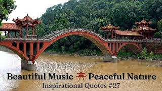 Peaceful Water Sounds and Choral Music to Lift Your Heart ❤️ Inspirational Quotes 27