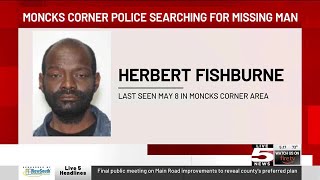 VIDEO: Moncks Corner Police looking for missing, endangered man