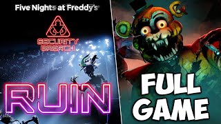 FNAF SECURITY BREACH RUIN DLC | FULL GAME WALKTHROUGH (NO COMMENTARY)