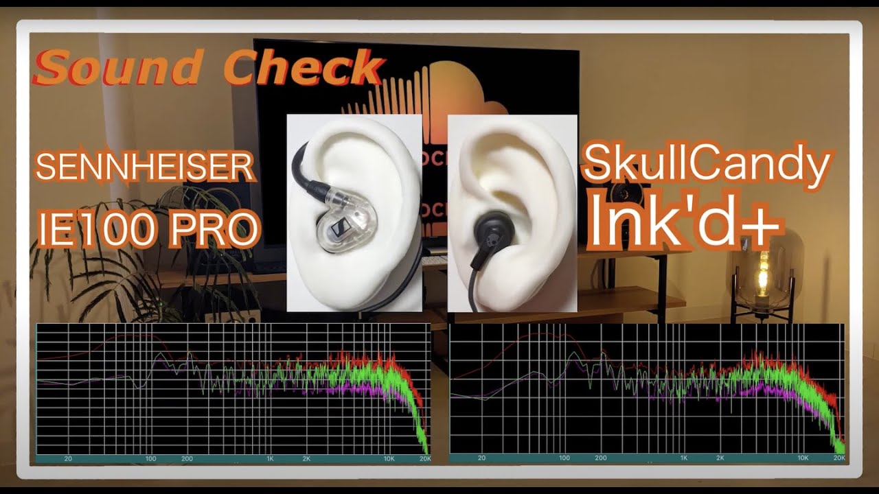 SENNHEISER IE100PRO vs Skullcandy Ink'd+ [IEMs InEar headphones Sound