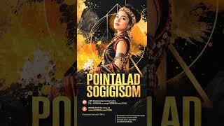Download Lagu [FREE ACCESS] "POINTALAD SOGIGISOM" [New Arrangement] Version 1.0 X Version 2.0
