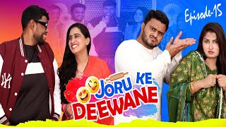 Joru Ke Deewane || Ep-15 || Taffu || @ComedykaHungamataffu