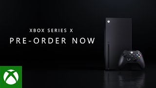 Xbox Series X - Power Your Preorder