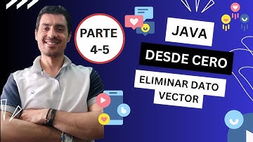💻Aprende Java desde Cero: Técnicas para Eliminar Datos en Vectores