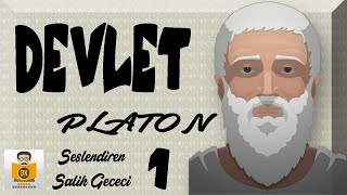 Devlet - Platon Eflatun - Sesli Kitap 1.Parça Salih Gececi