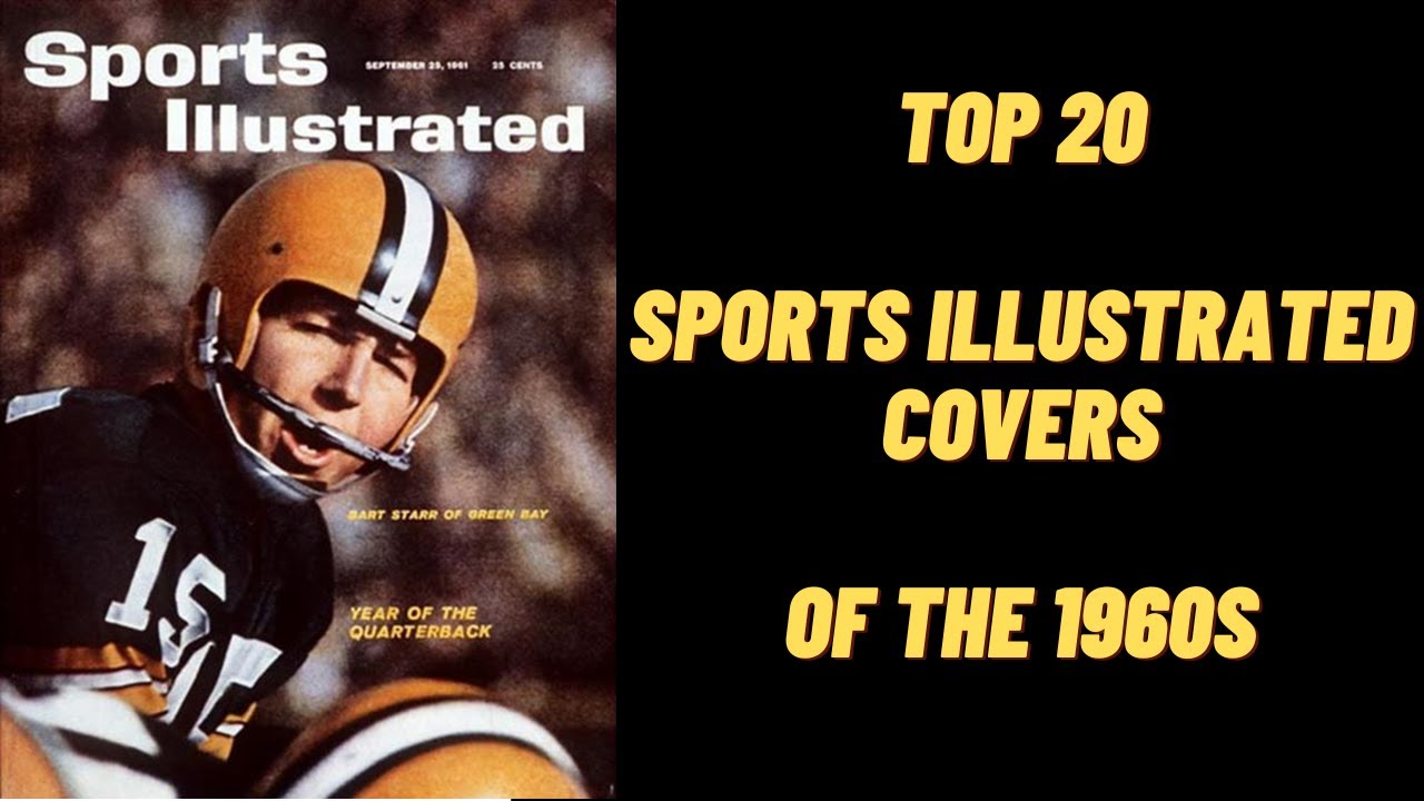 Top 20 Sports Illustrated Covers of the 1960s YouTube