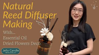 Making A Natural Reed Diffuser At Home With Decoration