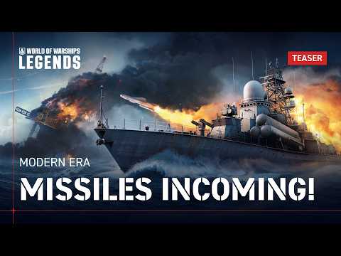 Missiles Incoming! Modern Era Gameplay Reveal — World of Warships: Legends