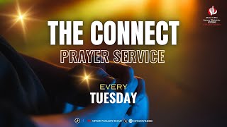 THE CONNECT PRAYER SERVICE II 14th MAY  2024