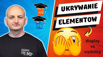 UKRYWANIE ELEMENTÓW W CSS | Kurs Online HTML i CSS - Lekcja 42