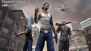 25 to Life-Chapters 3 and 4(OMFG Difficulty Playthrough)