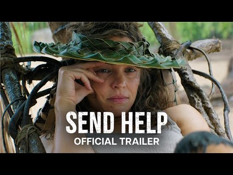 SEND HELP Official Trailer 