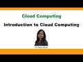 Introduction to Cloud Computing | Characteristics, Advantages &amp; Disadvantages || Cloud Computing