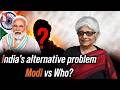 India's alternative problem | Modi vs Who? | Neerja Chowdhury | Prudent | 300526