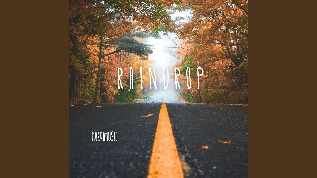 Raindrop YouTube