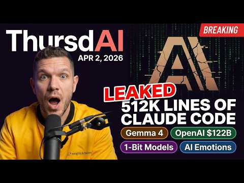 📅 ThursdAI - Apr 2 - Gemma 4 is the new LLama, Claude Code Leak, OpenAI raises $122B & more AI news