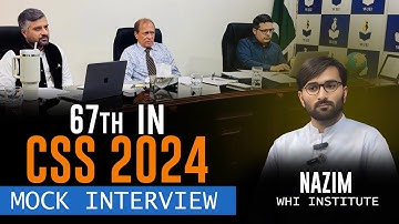 M Nazim 67th in CSS 2024__ Proud of WHI