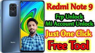 Redmi Note 9 Frp Unlock & Mi Account Unlock Free Tool 2023 || All Redmi Mobile Unlock Free Tool