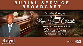 Bishop Rupert Lloyd Christie's Burial Service