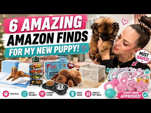 I JUST Got These 6 AMAZING Amazon Finds For My New Puppy