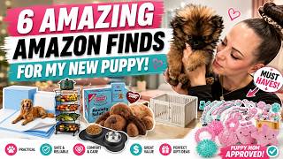 I JUST Got These 6 AMAZING Amazon Finds For My New Puppy