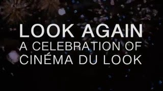 EIFF 2016 | Look Again: A Celebration of Cinema Du Look