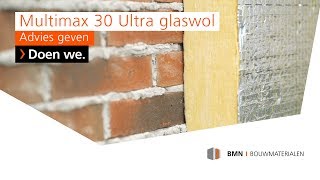 Isover Multimax 30 Ultra Glaswol In De Praktijk Bmn Bouwmaterialen