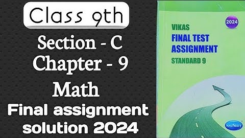 class 9th chap- 9 | Sec- C | Maths | Annual Assignment solution 2024