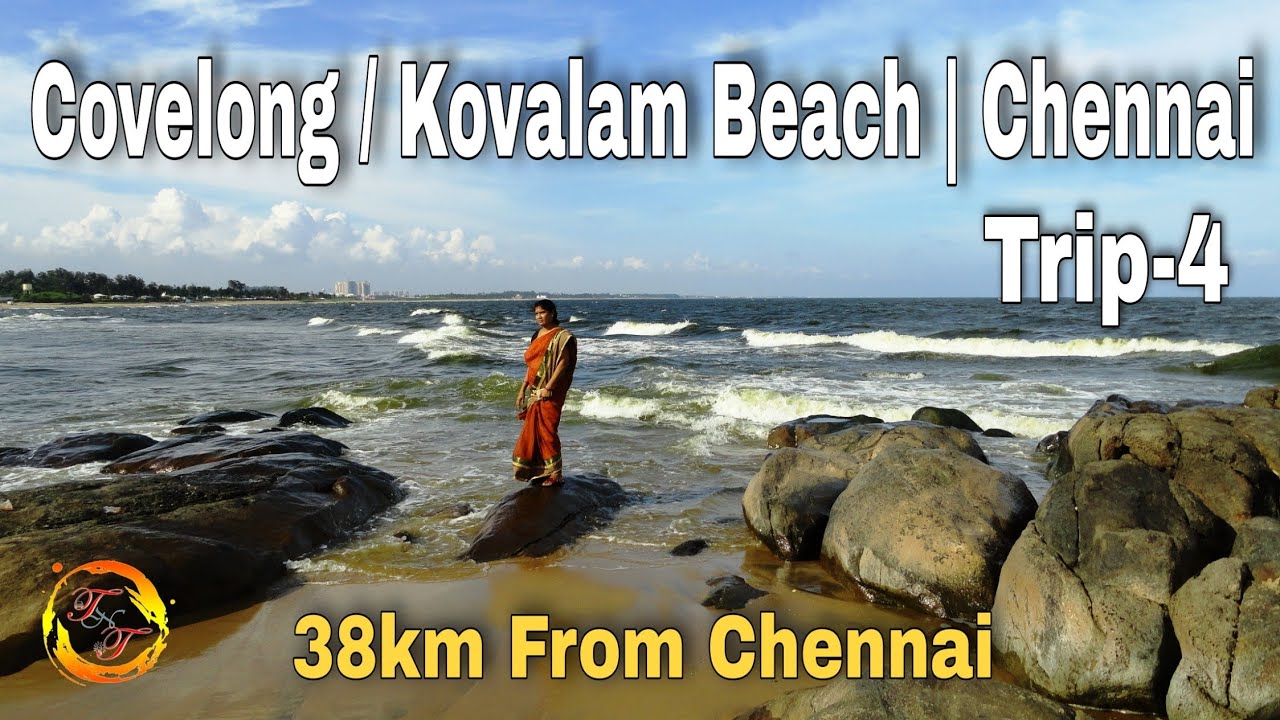 One day Chennai Trip | Kovalam Beach | Covelong Beach | Chennai | Trip-4