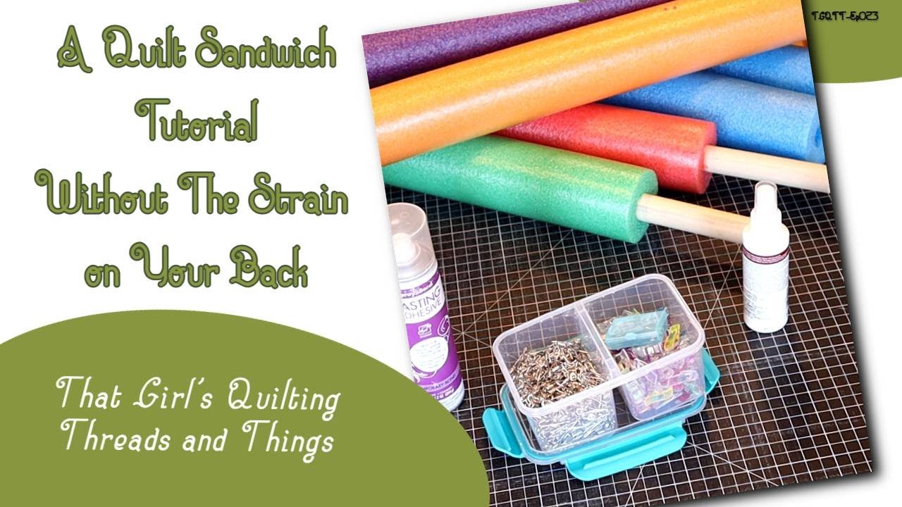 Quilt Sandwich Tutorial When Space is Limited