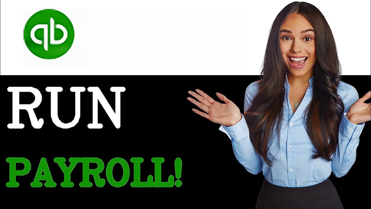 How To Run QuickBooks Payroll (2025) - YouTube