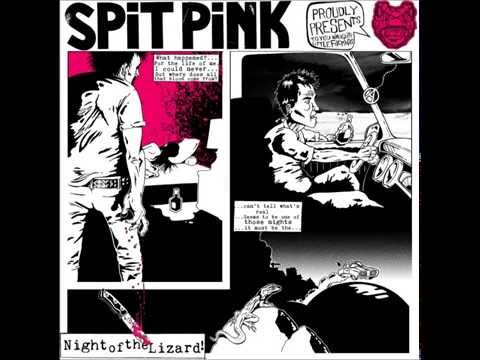 Spit Pink — Spit Pink Lizard´s Night